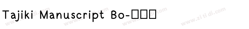 Tajiki Manuscript Bo字体转换
